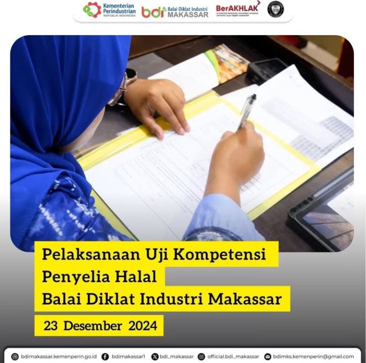 Pelaksanaan Uji Kompetensi Penyelia Halal Balai Diklat Industri Makassar