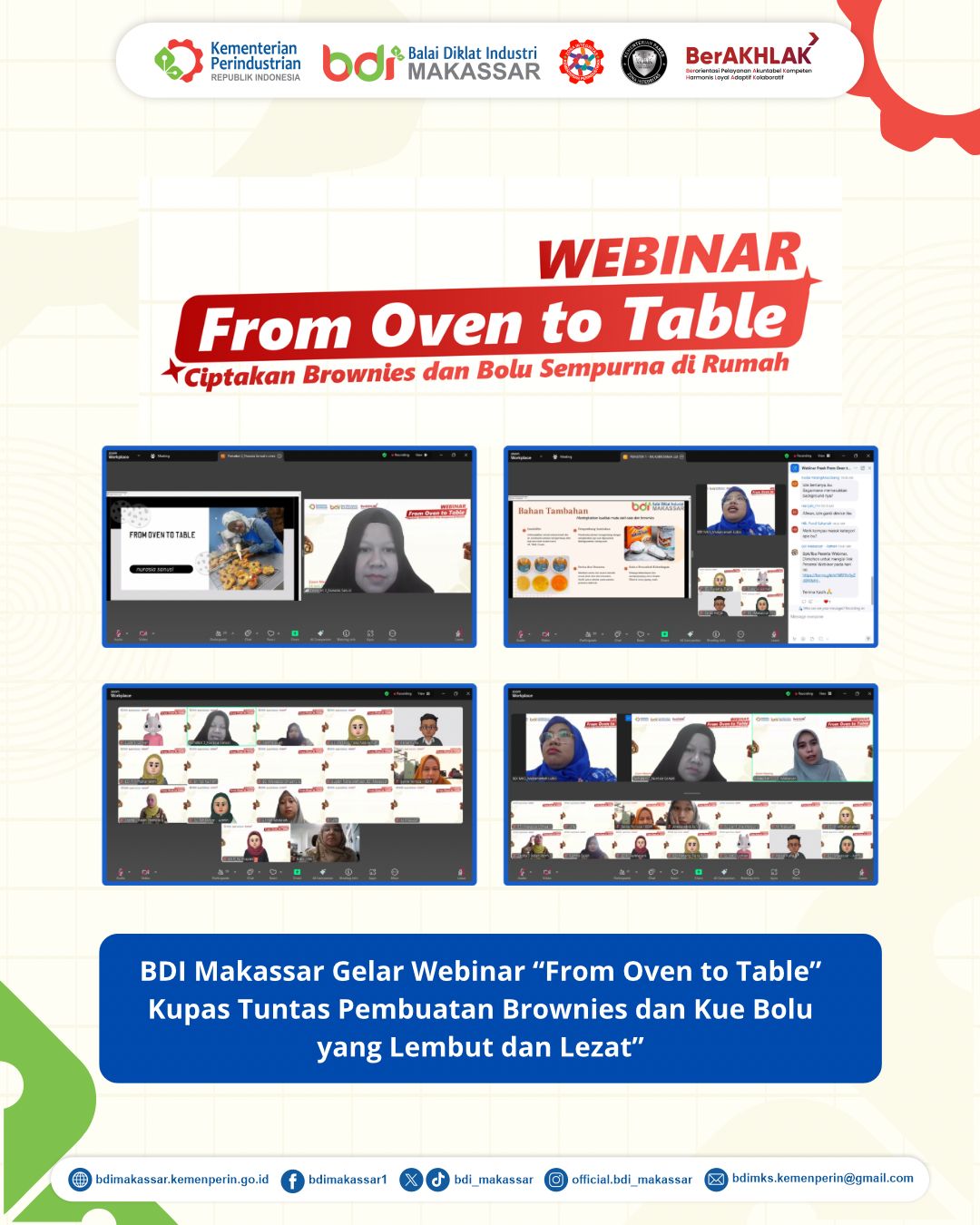 Webinar Series  : From Oven to Table "Ciptakan Brownis & Bolu yang sempurna di rumah"