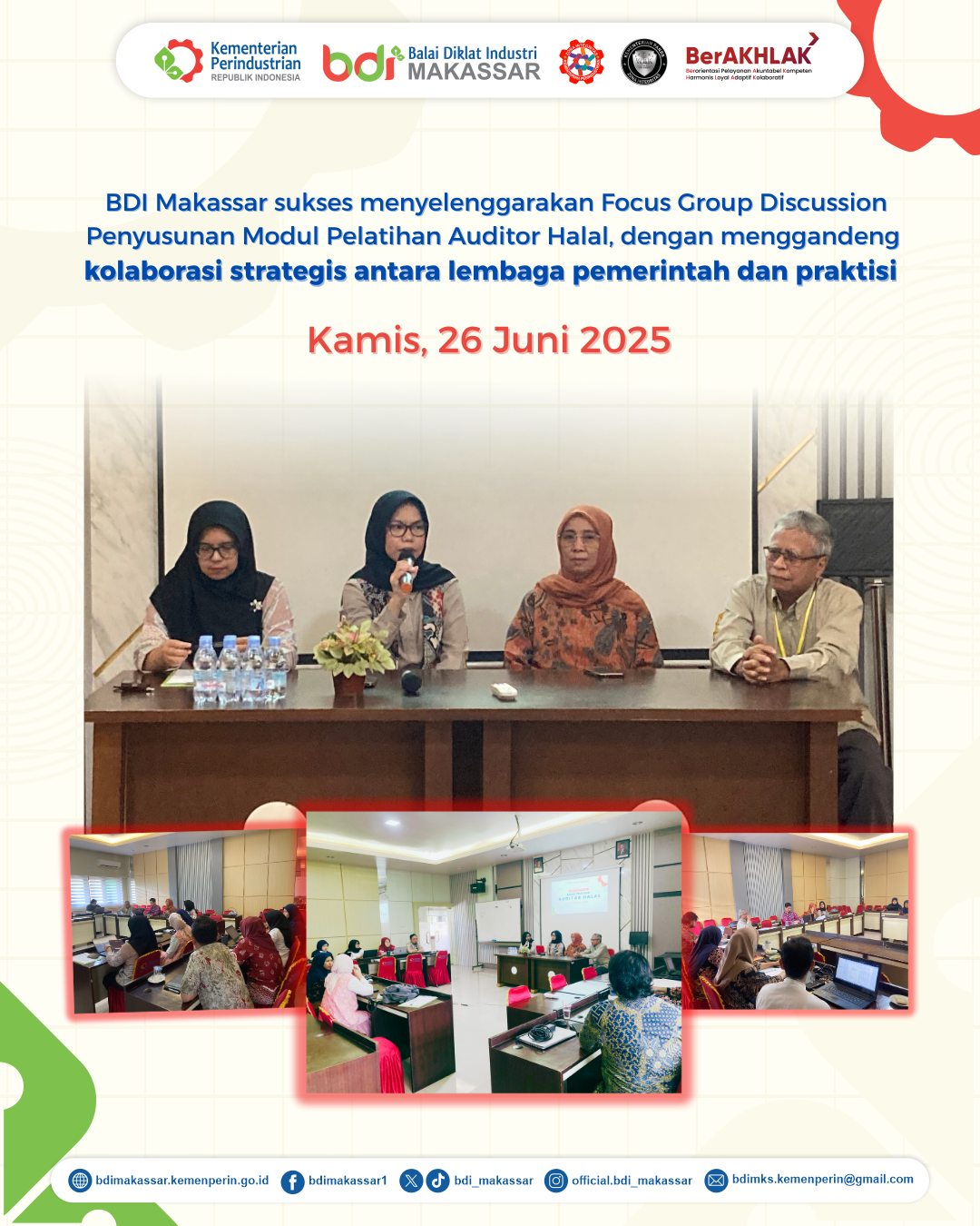 FGD Modul Pelatihan Auditor Halal oleh BDI Makassar  Makassar - Balai Diklat Industri (BDI) Makassa